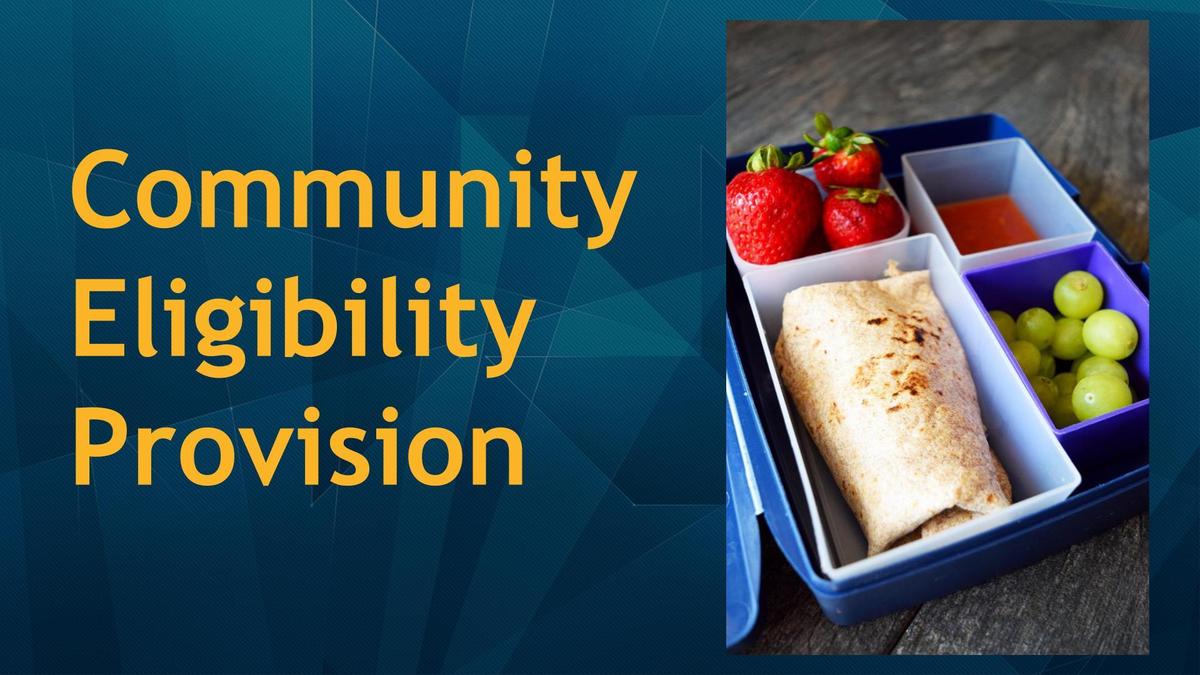 Infographic that says Community eligibility provision
